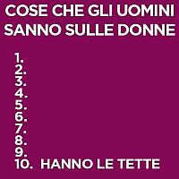 10 cose che gli uomini sanno delle donne